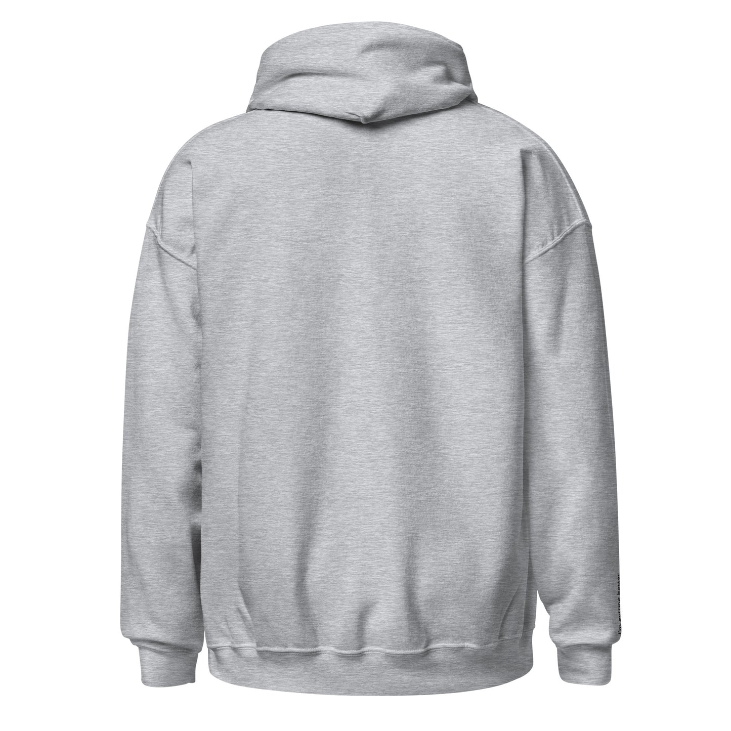 Unisex Self Affirmation Hoodie "I'm getting better everyday"